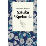 Poradniki psychologiczne - Agora Sztuka kochania - Michalina Wisłocka - miniaturka - grafika 1