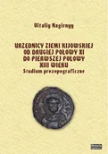 Historia świata - HISTORIA IAGELLONICA Urzędnicy ziemi kijowskiej od drugiej połowy XI - Vitaliy Nagirnyy - miniaturka - grafika 1
