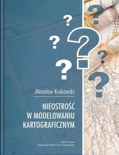 UMCS Nieostrość w modelowaniu kartograficznym - Mirosław Krukowski - Nauka - miniaturka - grafika 2
