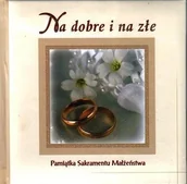 Aforyzmy i sentencje - Na dobre i na złe - miniaturka - grafika 1