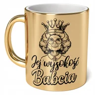 Kubki - Kubek ceramiczny Złoty 330 ml Dzień Babci Prezent Upominek Jej Wysokość - miniaturka - grafika 1