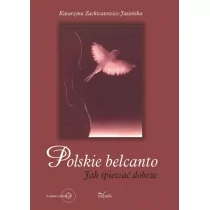 Impuls Polskie belcanto + CD - Katarzyna Zachwatowicz-Jasieńska - Książki o kinie i teatrze - miniaturka - grafika 1