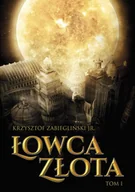 E-booki - kryminał i sensacja - Łowca Złota. Tom 1 - miniaturka - grafika 1