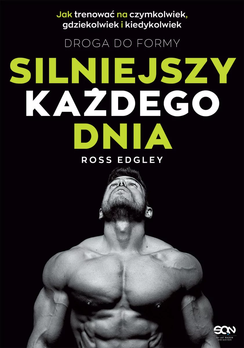 Silniejszy każdego dnia. Droga do formy