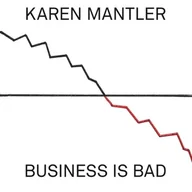 Jazz, Blues - Business Is Bad CD) Karen Mantler - miniaturka - grafika 1