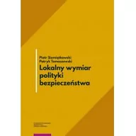 Polityka i politologia - Lokalny wymiar polityki bezpieczeństwa - miniaturka - grafika 1