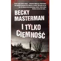Masterman Becky I tylko ciemność - Kryminały - miniaturka - grafika 2
