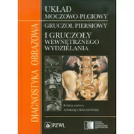 Książki medyczne - Wydawnictwo Lekarskie PZWL Diagnostyka obrazowa Układ moczowo-płciowy, gruczoł piersiowy i gruczoły wewnętrznego wydzielania - Wydawnictwo Lekarskie PZWL - miniaturka - grafika 1