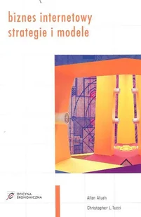 Biznes Internetowy. Strategie i Modele - Biznes - miniaturka - grafika 1