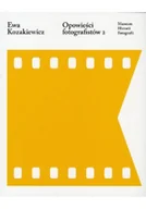 Książki o kulturze i sztuce - Opowieści fotografistów 2 - miniaturka - grafika 1