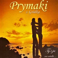 Muzyka biesiadna - Ty I Ja Na Wieki - miniaturka - grafika 1