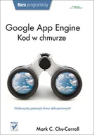 Książki o programowaniu - Google app engine kod w chmurze - miniaturka - grafika 1