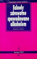Książki medyczne - Szkody zdrowotne spowodowane alkoholem - miniaturka - grafika 1