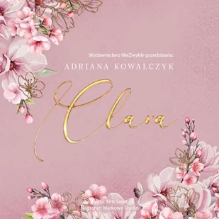 Clara Adriana Kowalczyk - Audiobooki - romanse - miniaturka - grafika 1