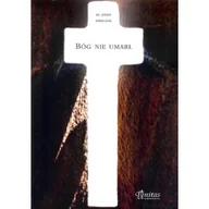 Religia i religioznawstwo - Unitas Bóg nie umarł - Józef Miszczuk - miniaturka - grafika 1