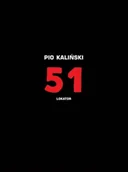 Książki o kulturze i sztuce - Projekt 51 - Kaliński Pio - książka - miniaturka - grafika 1