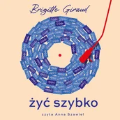 Audiobooki - literatura piękna - Żyć szybko - miniaturka - grafika 1