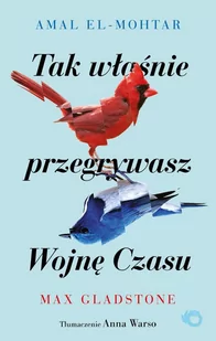 Tak właśnie przegrywasz Wojnę Czasu - E-booki - fantastyka i horror - miniaturka - grafika 1