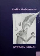 Poezja - Oswajam strach - miniaturka - grafika 1