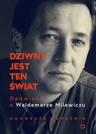 Biografie i autobiografie - Dziwny jest ten świat Nowa - miniaturka - grafika 1