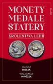 Historia Polski - Monety, medale i statery królestwa Lehii - miniaturka - grafika 1