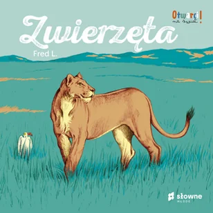 Burda Publishing Polska Zwierzęta Otwarci na świat - Baśnie, bajki, legendy - miniaturka - grafika 2