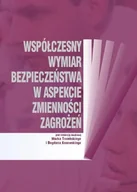 Bezpieczeństwo - Współczesny wymiar bezpieczeństwa w aspekcie zmienności zagrożeń - miniaturka - grafika 1