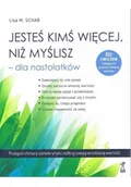 Rozwój osobisty - Jesteś kimś więcej, niż myślisz dla nastolatków - miniaturka - grafika 1