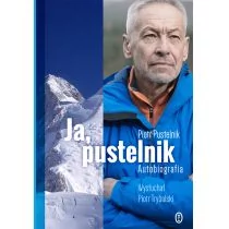 Pustelnik Piotr, Trybalski Piotr Ja, pustelnik. Autobiografia - Książki podróżnicze Pustelnik Piotr, Trybalski Piotr Ja, pustelnik. Autobiografia - Książki podróżnicze - miniaturka - grafika 1