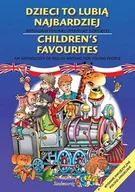 Książki edukacyjne - Dzieci to lubią najbardziej. Antologia polskiej literatury dziecięcej (wersja pol.-ang.) - miniaturka - grafika 1