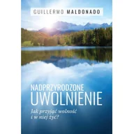 Religia i religioznawstwo - Nadzieja dla Przyszłości Nadprzyrodzone uwolnienie - miniaturka - grafika 1