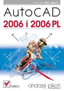 AutoCAD 2006 i 2006 PL - CAD/CAM - miniaturka - grafika 1