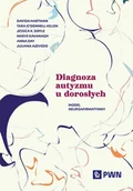 Psychologia - Diagnoza autyzmu u dorosłych Model neuroafirmatywny - miniaturka - grafika 1
