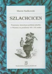 Szlachcicen Marcin Siadkowski - E-booki - historia - miniaturka - grafika 1