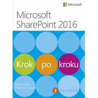 Aplikacje biurowe - APN PROMISE Microsoft SharePoint 2016 Krok po kroku - Londer Olga M., Penelope Coventry - miniaturka - grafika 1