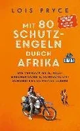 Obcojęzyczne przewodniki, mapy i atlasy - Mit 80 Schutzengeln durch Afrika - miniaturka - grafika 1