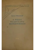 Poezja - O poezji Władysława Broniewskiego - miniaturka - grafika 1