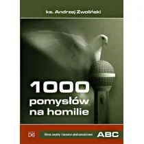 Homo Dei Andrzej Zwoliński 1000 pomysłów na homilie. Okres zwykły i kazania okolicznościowe A - B - C - Religia i religioznawstwo - miniaturka - grafika 1
