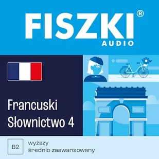FISZKI audio – francuski – Słownictwo 4 Marta Bielak-Bednar - Audiobooki do nauki języków - miniaturka - grafika 1