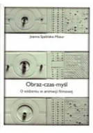 Książki o kulturze i sztuce - Obraz czas myśl - miniaturka - grafika 1