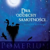 Poezja - Dwa oddechy samotności - miniaturka - grafika 1