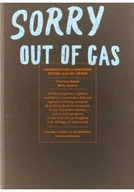 Książki o kulturze i sztuce - Sorry Out of Gas Architectures Response to the 1973 Oil Crisis - miniaturka - grafika 1