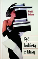 Moda i uroda - Być kobietą z klasą - miniaturka - grafika 1