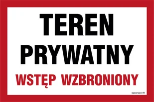 NC031 TEREN PRYWATNY WSTĘP WZBRONIONY, FN - FOLIA SAMOPRZYLEPNA; (200X133MM) - Tablice BHP - miniaturka - grafika 1