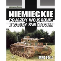 Niemieckie pojazdy wojskowe II wojny światowej - David Doyle