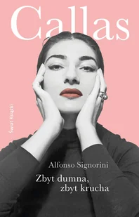 Zbyt dumna, zbyt krucha - Biografie i autobiografie - miniaturka - grafika 1