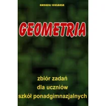 Matematyka Geometria zbiór zadań Kiełbasa Nowa - Podręczniki dla liceum - miniaturka - grafika 1