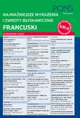 Książki do nauki języka francuskiego - Pons praca zbiorowa Najważniejsze wyrażenia i zwroty błyskawicznie – francuski - miniaturka - grafika 1