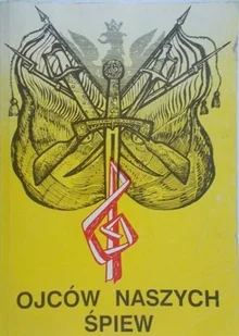 Ojców naszych śpiew - Książki o kulturze i sztuce - miniaturka - grafika 1