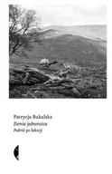 Felietony i reportaże - Ziemia jednorożca. Podróż po Szkocji - miniaturka - grafika 1